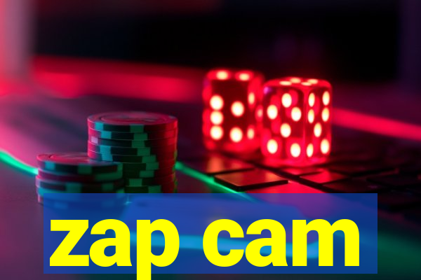 zap cam